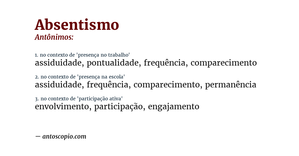 Antônimo de absentismo