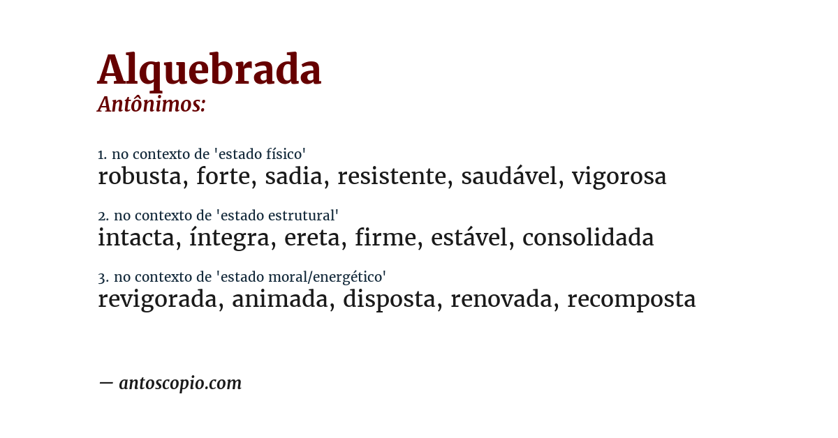 Antônimo de alquebrada