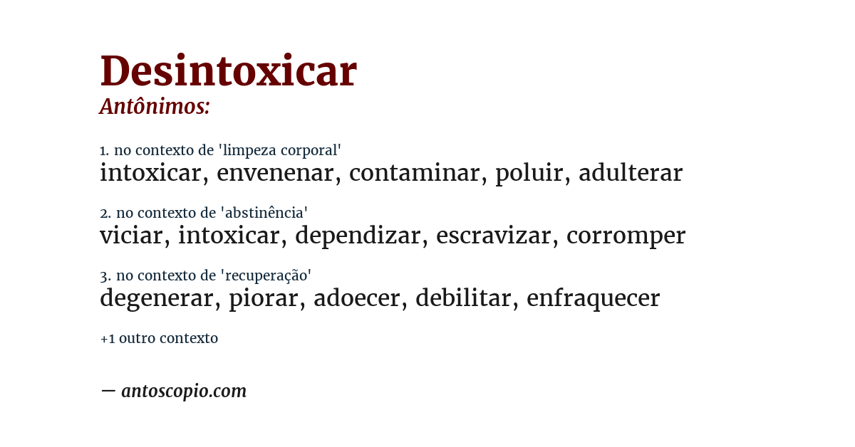 Antônimo de desintoxicar