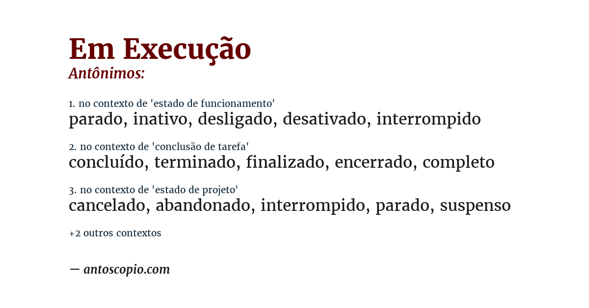 Antônimo de em execução