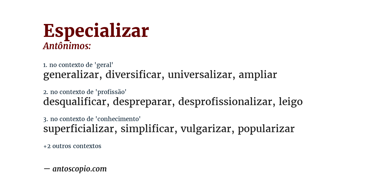 Antônimo de especializar