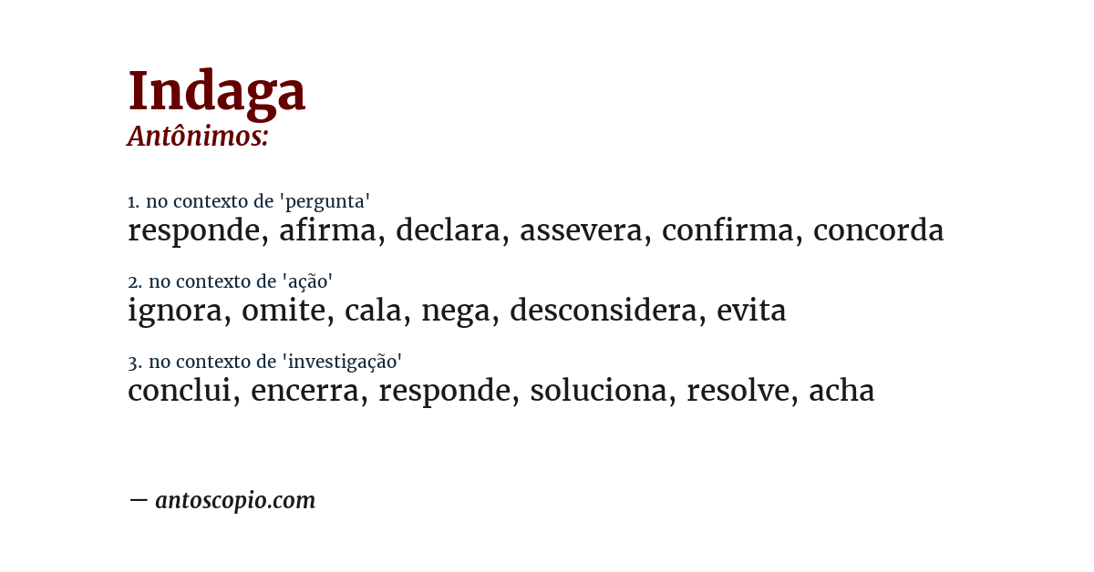Antônimo de indaga