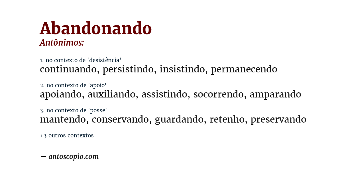 Antônimo de abandonando