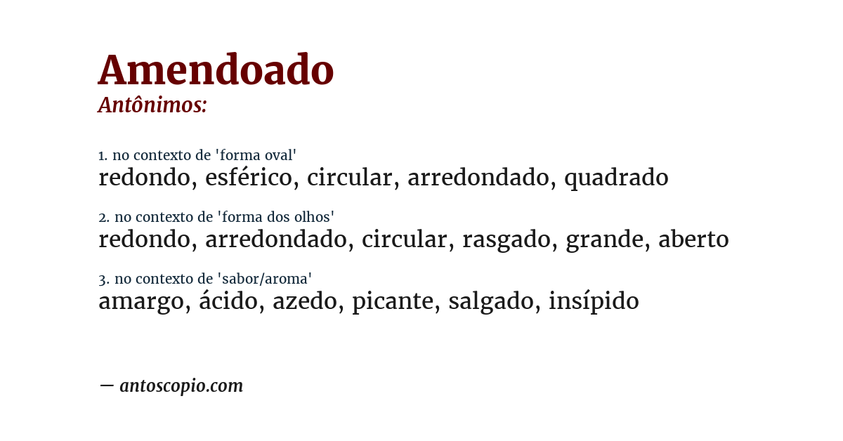 Antônimo de amendoado