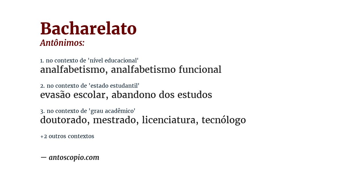 Antônimo de bacharelato