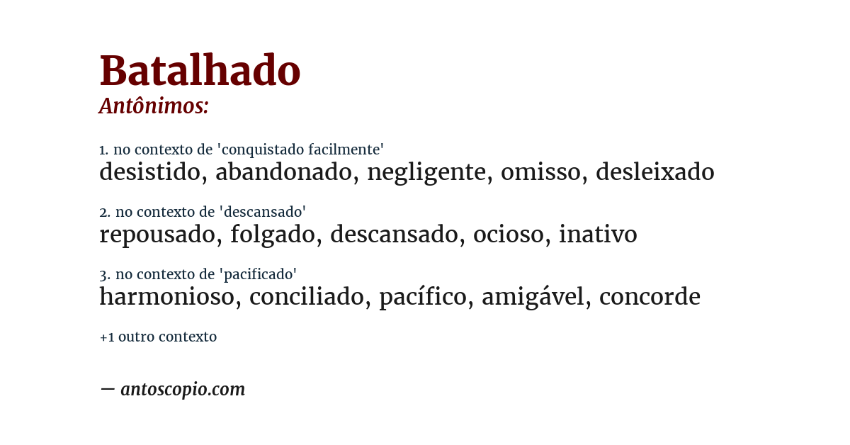 Antônimo de batalhado