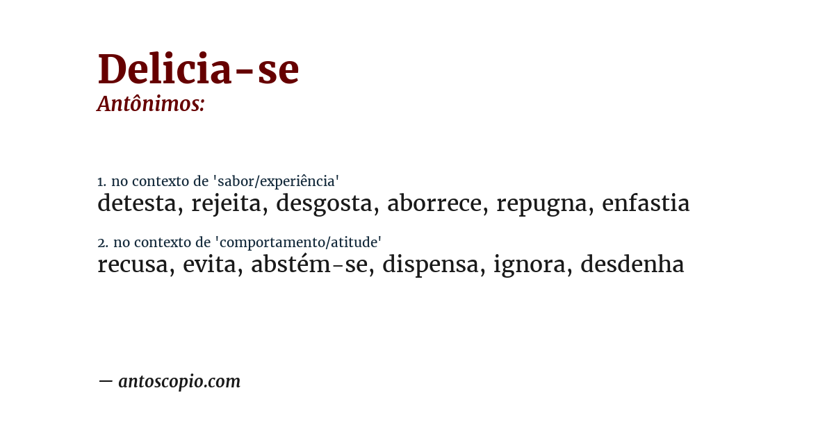 Antônimo de delicia-se