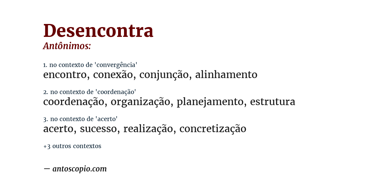Antônimo de desencontra