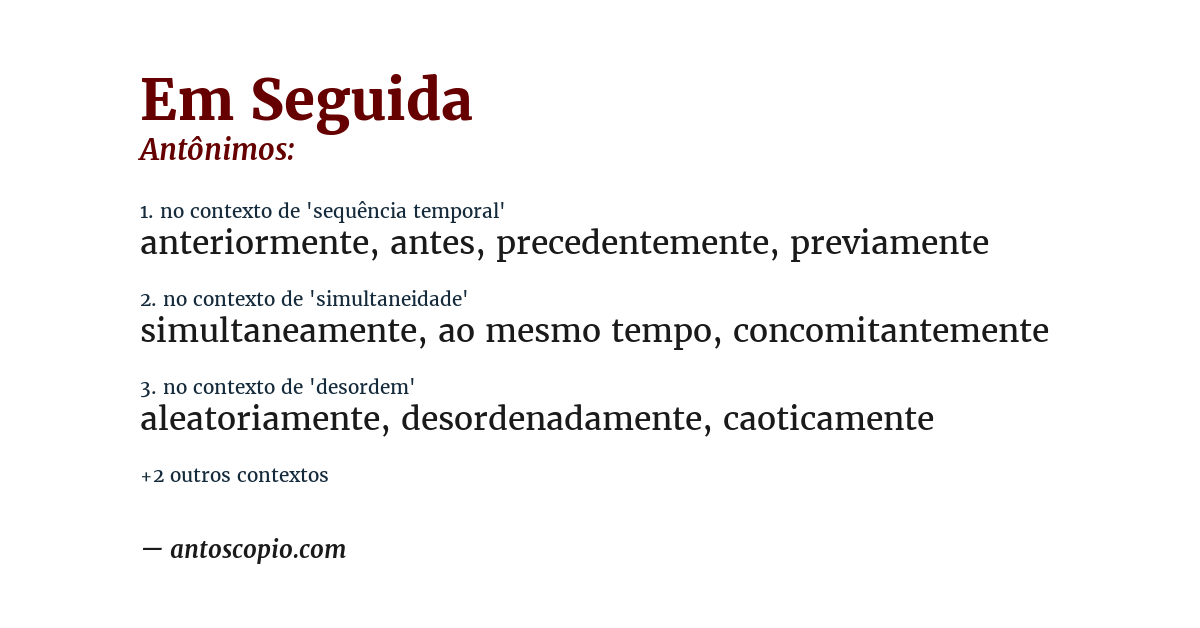 Antônimo de em seguida
