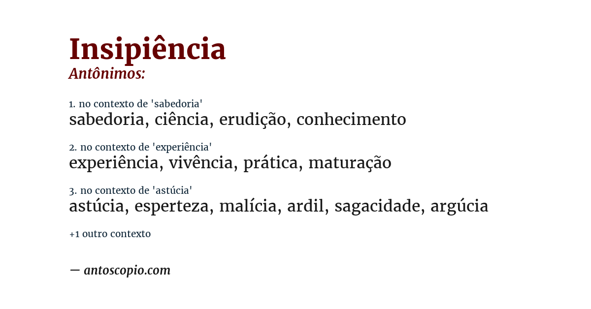 Antônimo de insipiência