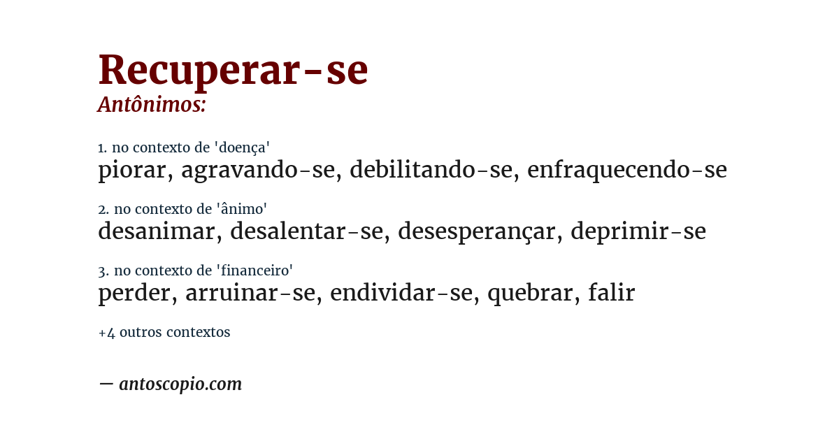 Antônimo de recuperar-se