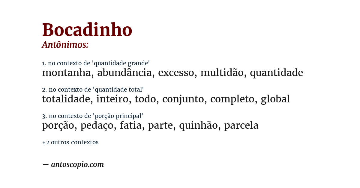 Antônimo de bocadinho
