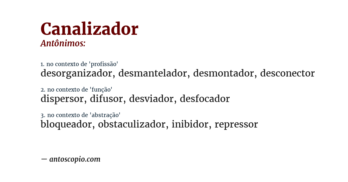 Antônimo de canalizador