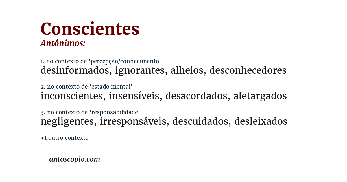 Antônimo de conscientes