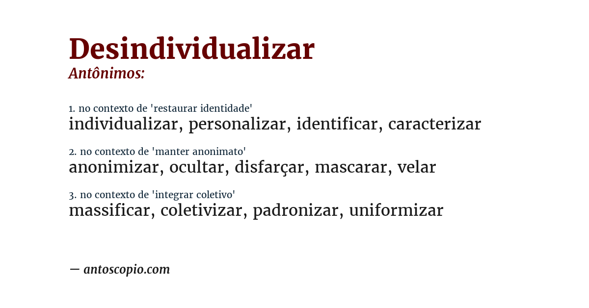 Antônimo de desindividualizar