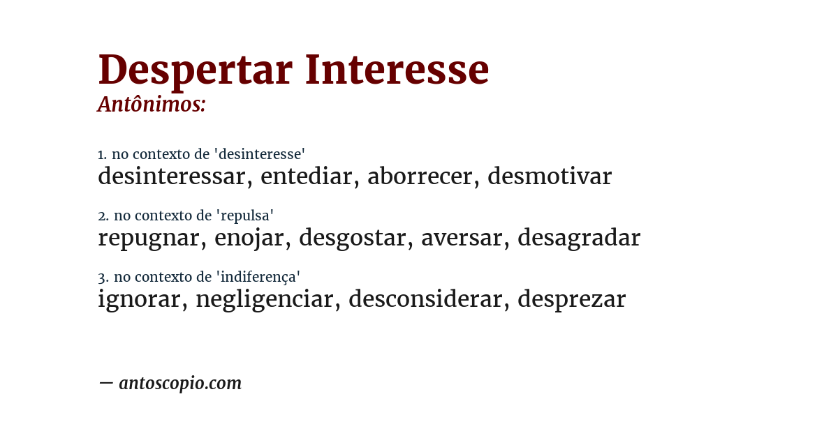 Antônimo de despertar interesse
