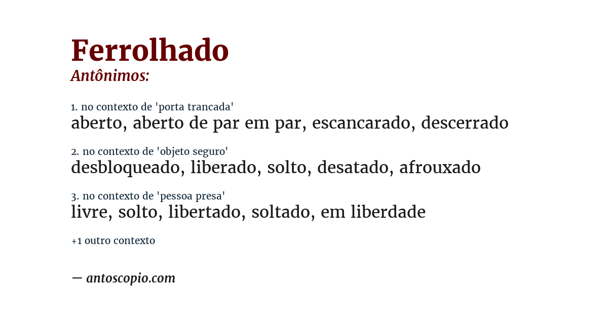 Antônimo de ferrolhado