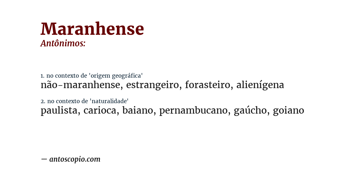 Antônimo de maranhense