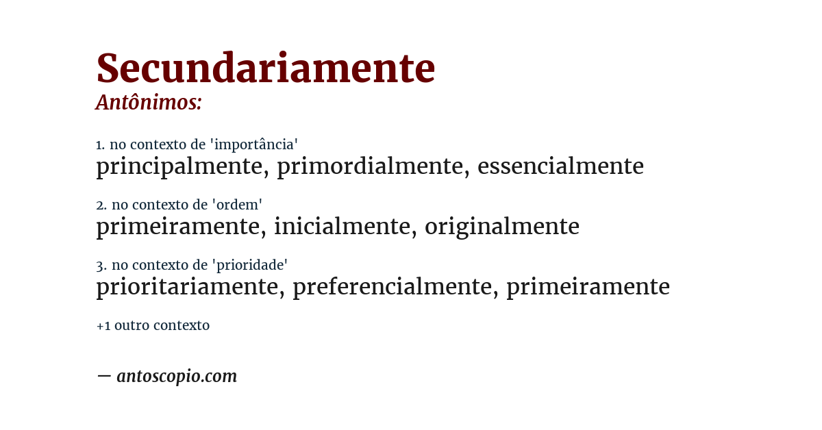 Antônimo de secundariamente