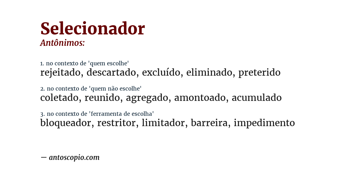 Antônimo de selecionador