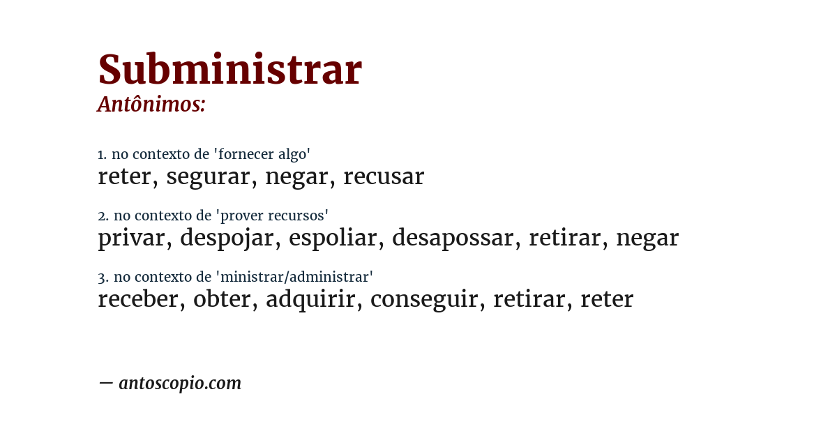 Antônimo de subministrar