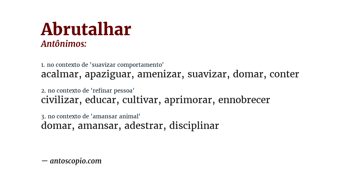Antônimo de abrutalhar