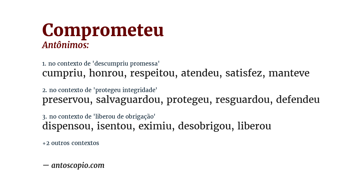 Antônimo de comprometeu