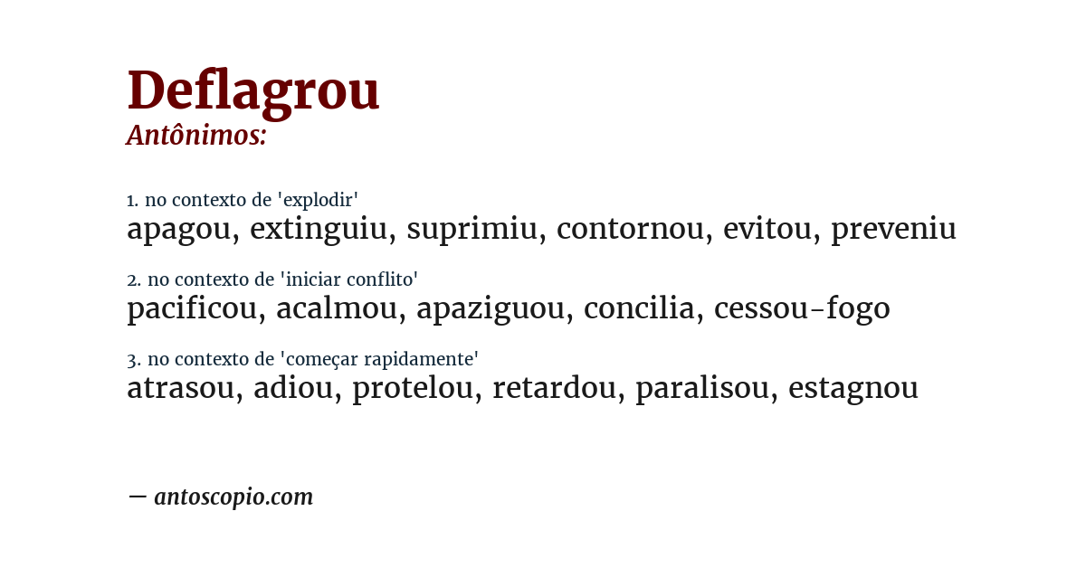 Antônimo de deflagrou