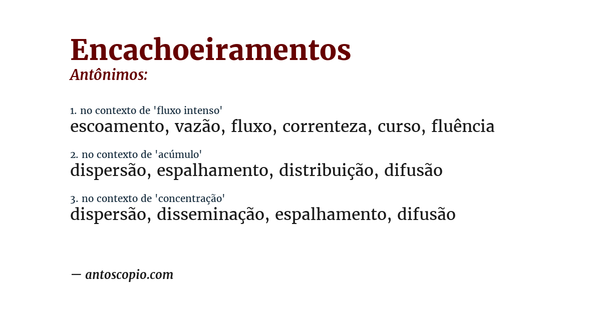 Antônimo de encachoeiramentos