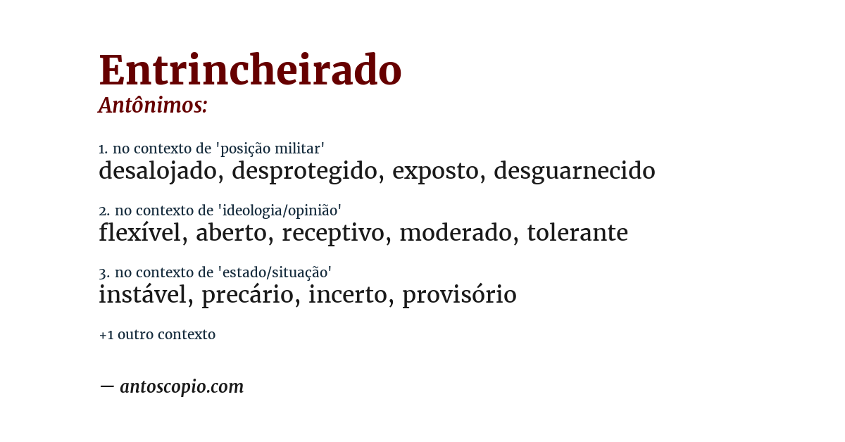 Antônimo de entrincheirado