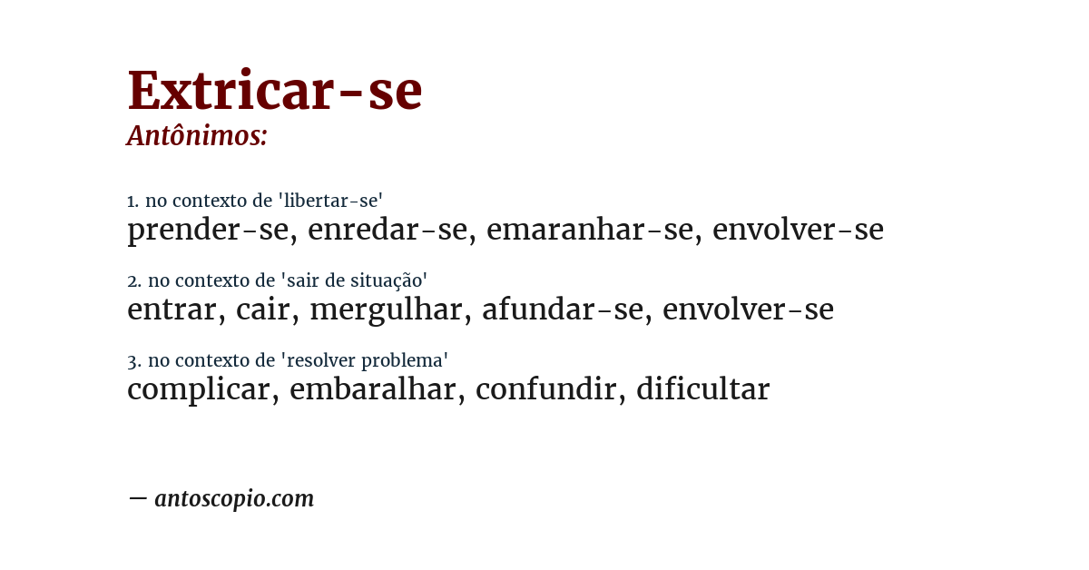 Antônimo de extricar-se