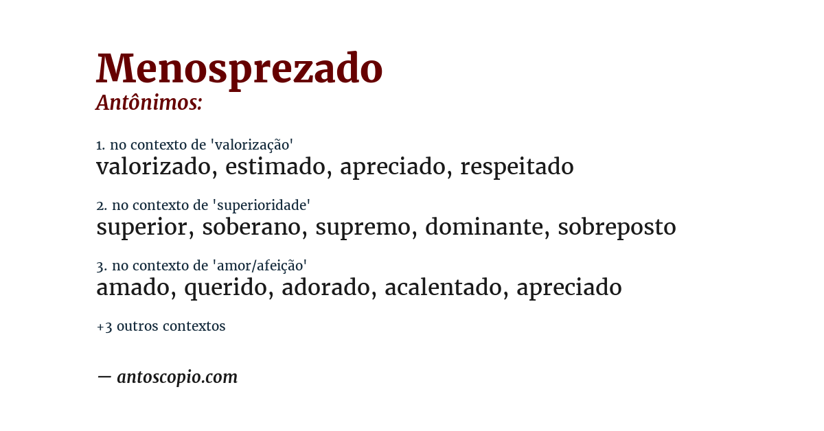 Antônimo de menosprezado