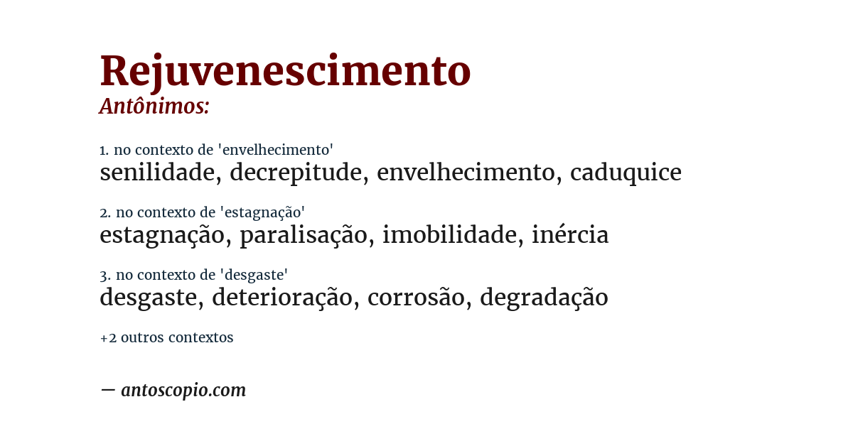Antônimo de rejuvenescimento