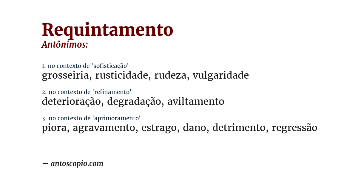 Antônimo de requintamento