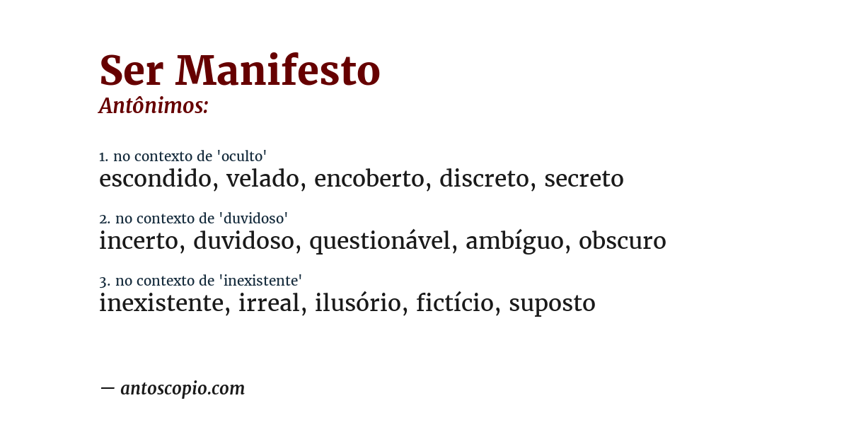 Antônimo de ser manifesto