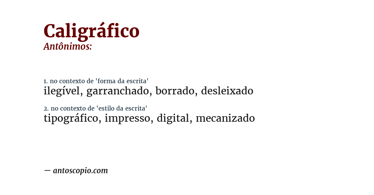 Antônimo de caligráfico