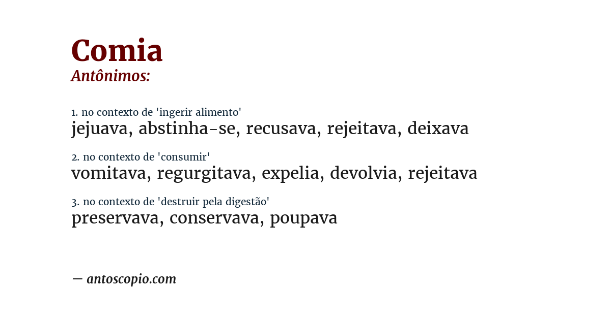 Antônimo de comia