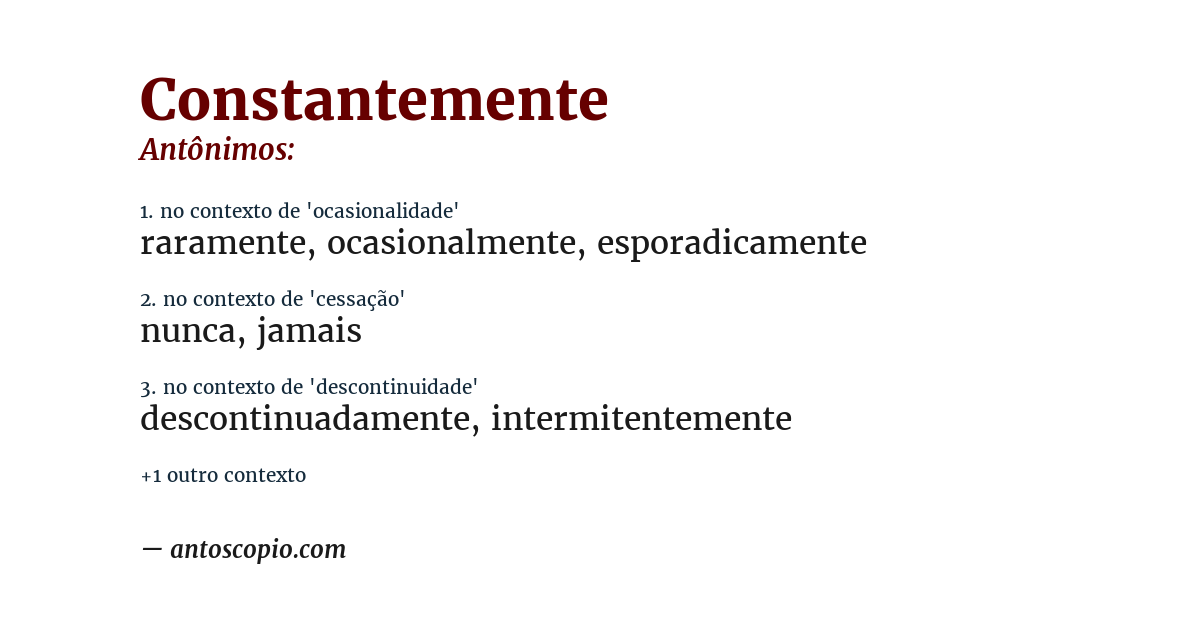Antônimo de constantemente
