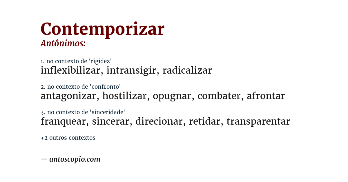 Antônimo de contemporizar