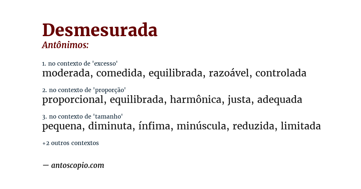 Antônimo de desmesurada