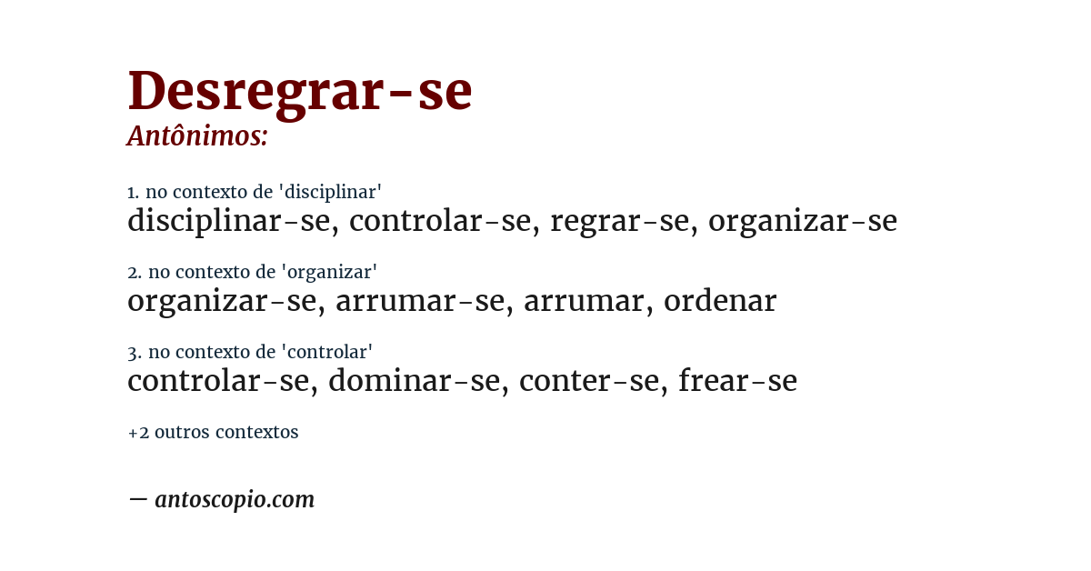 Antônimo de desregrar-se