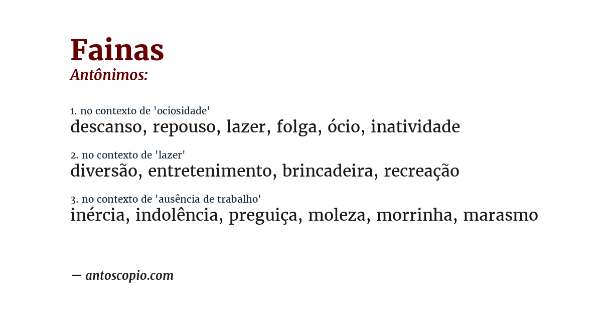 Antônimo de fainas