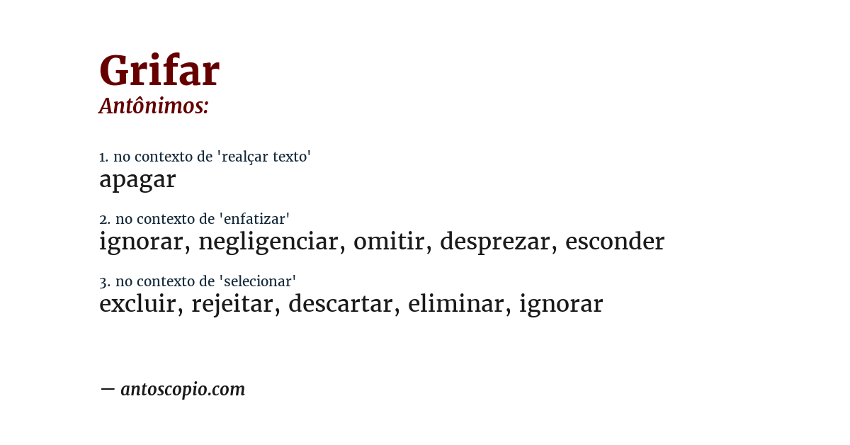 Antônimo de grifar