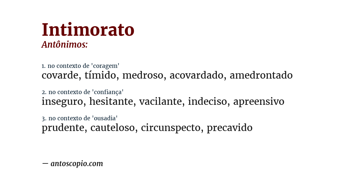 Antônimo de intimorato