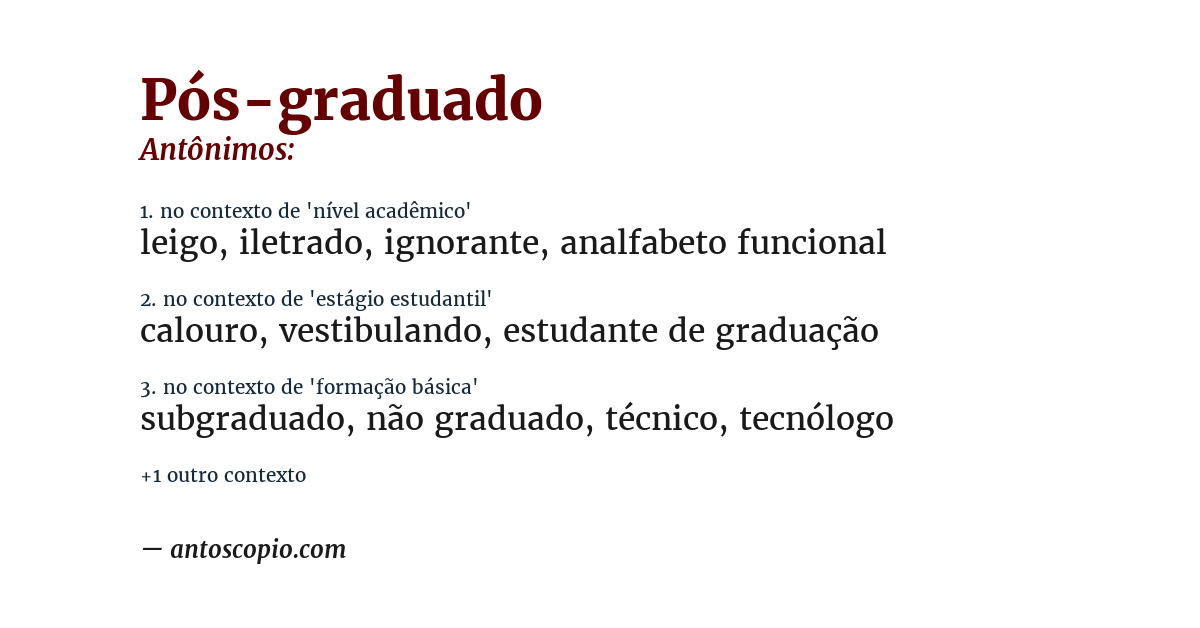 Antônimo de pós-graduado