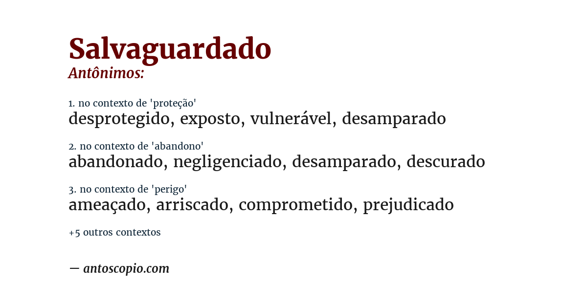 Antônimo de salvaguardado