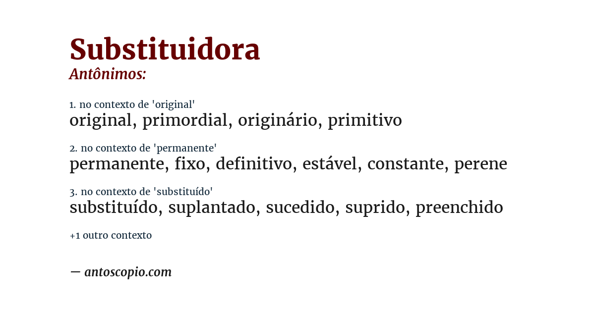 Antônimo de substituidora