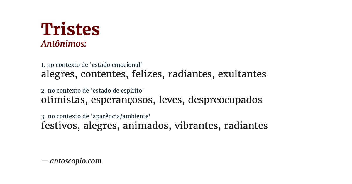 Antônimo de tristes
