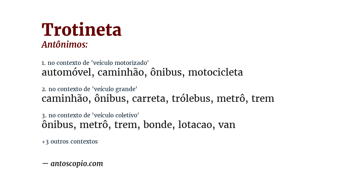 Antônimo de trotineta