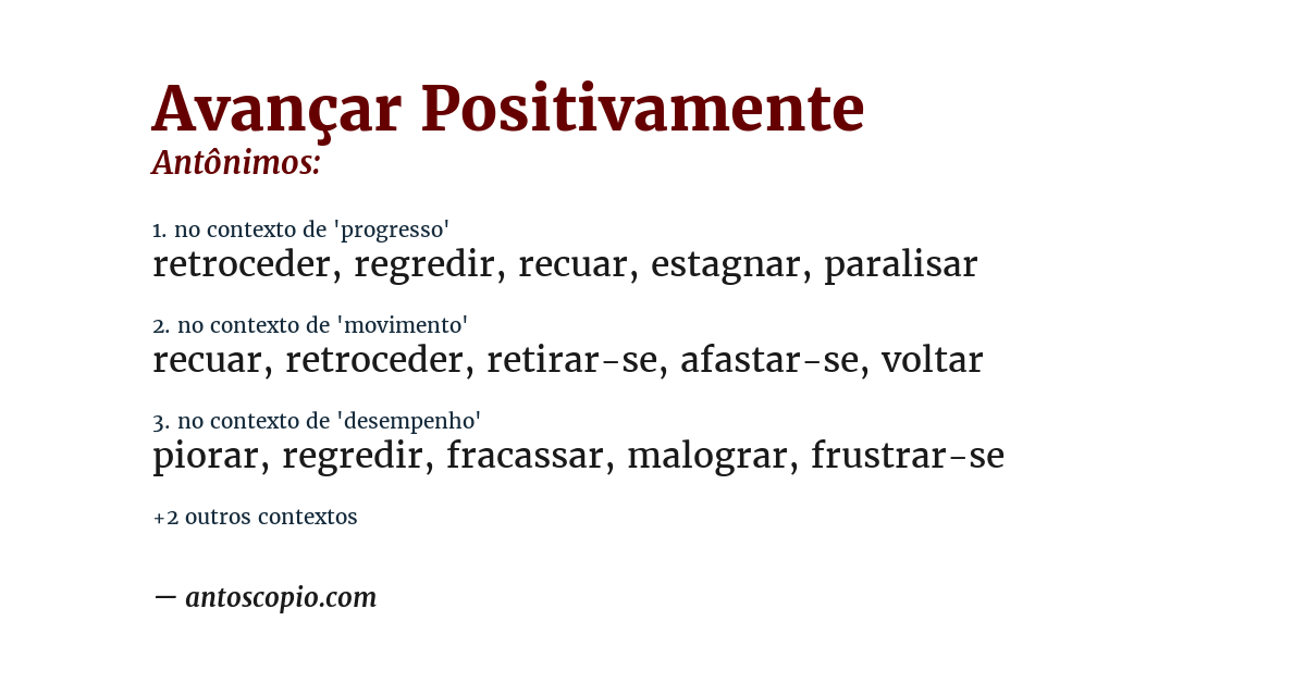 Antônimo de avançar positivamente